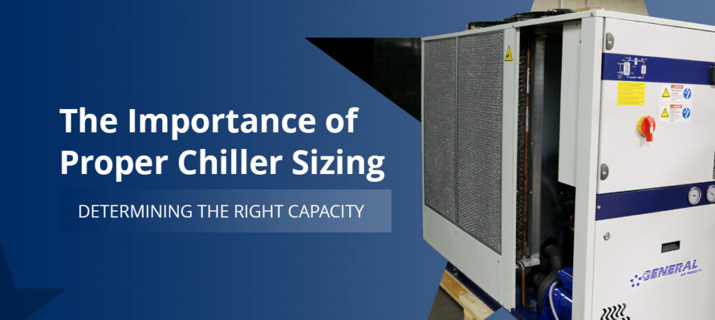 Determining The Right Chiller Capacity | Chiller Size